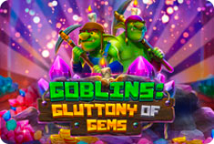 Black Label Goblins: Gluttony of Gems